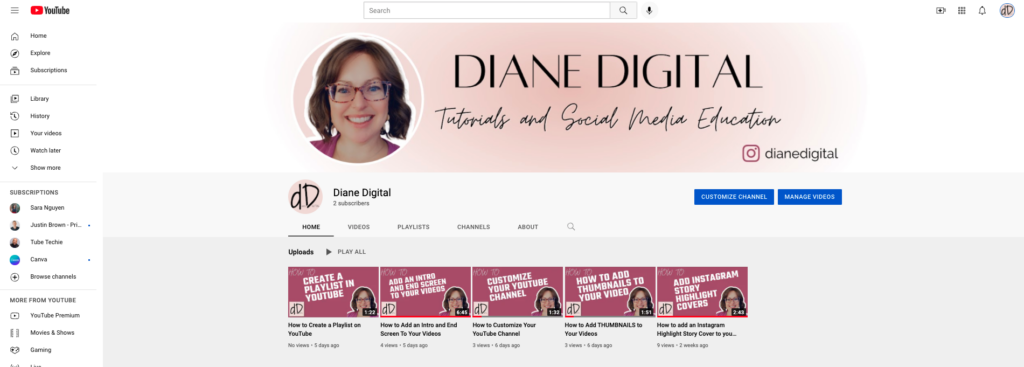 How to Customize your  Channel - Diane Digital